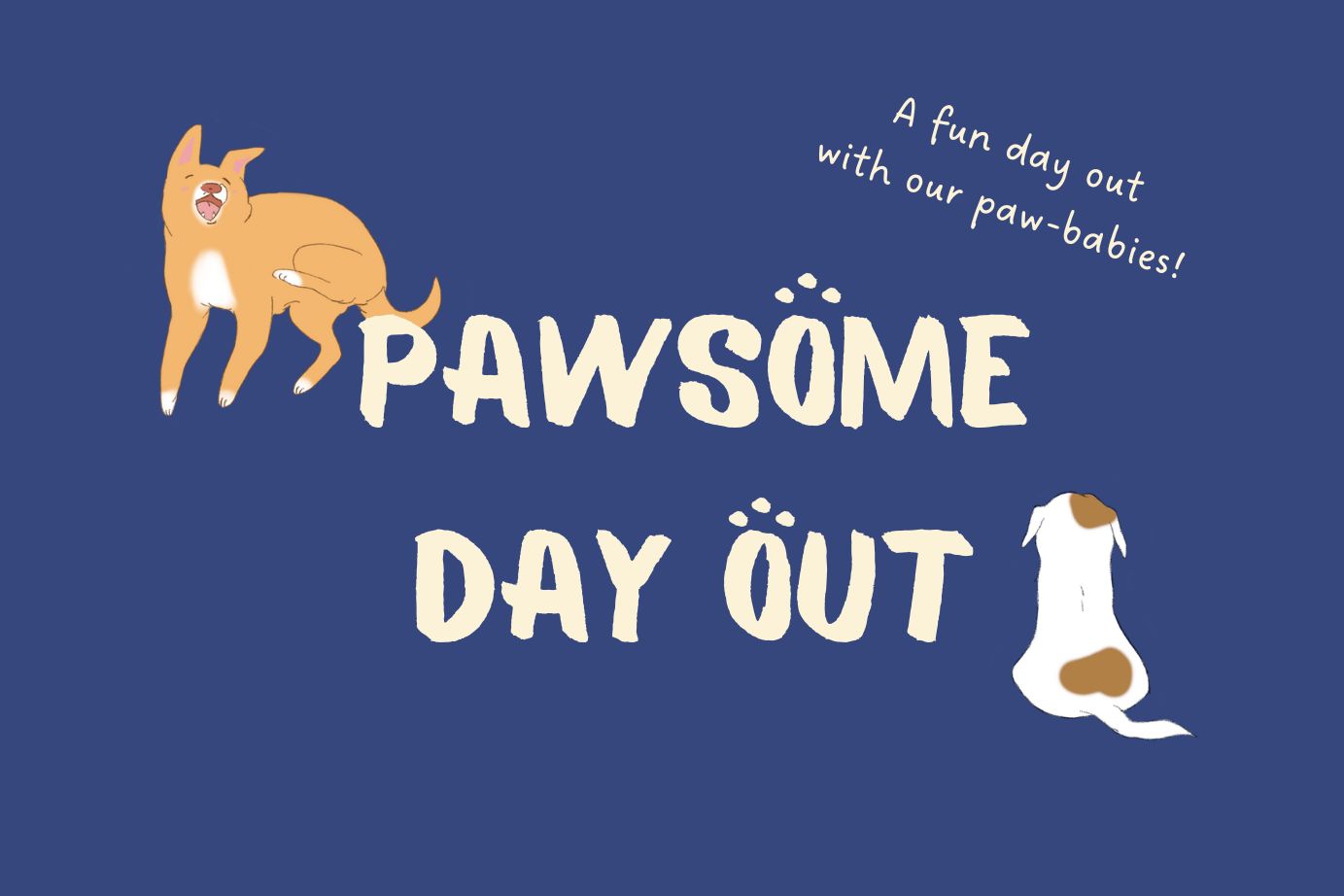 Pawsome Day Out