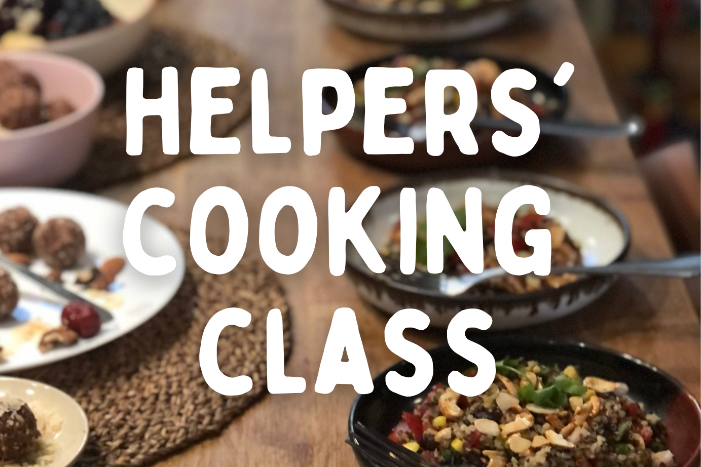 Helpers' Cooking Classes