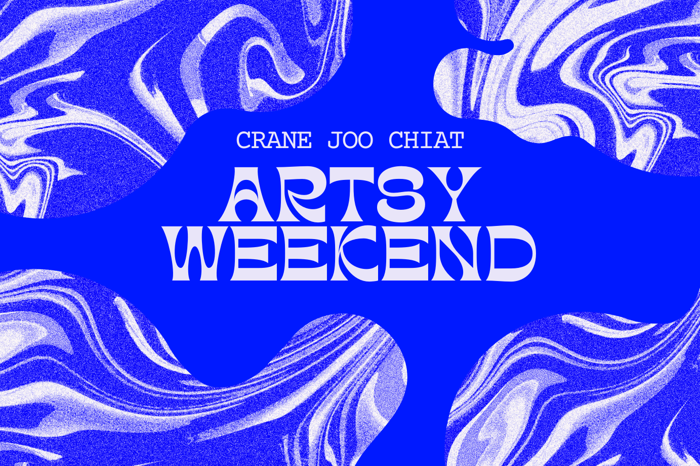 Artsy Weekend @ Crane Joo Chiat