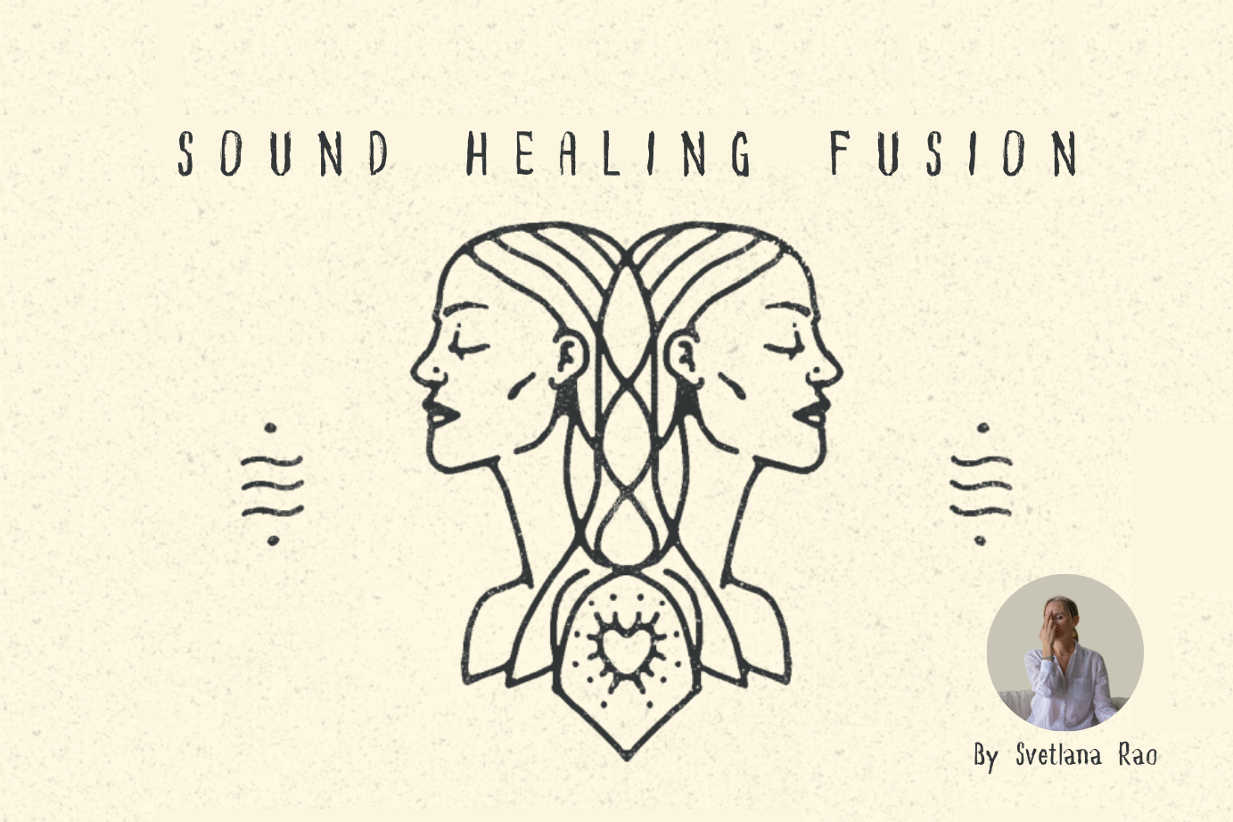Sound Healing Fusion