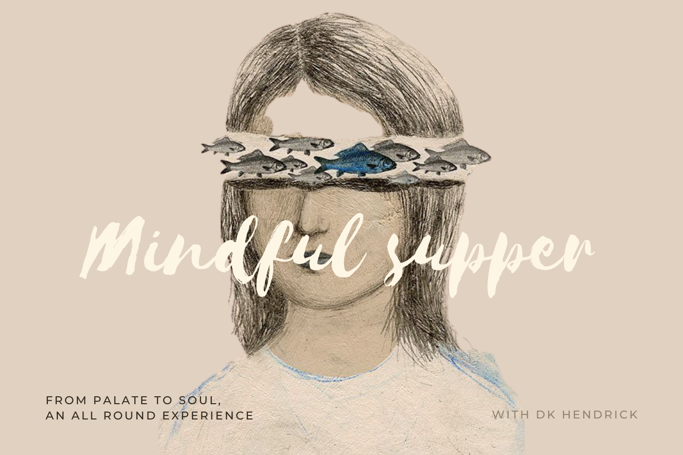 Mindful Supper