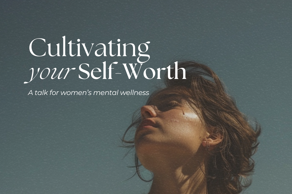 Cultivating Your Self-Worth		