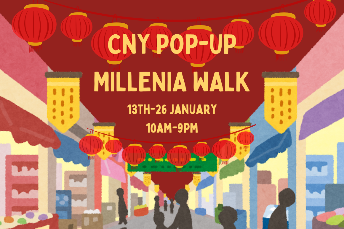 CNY Pop-Up at Millenia Walk