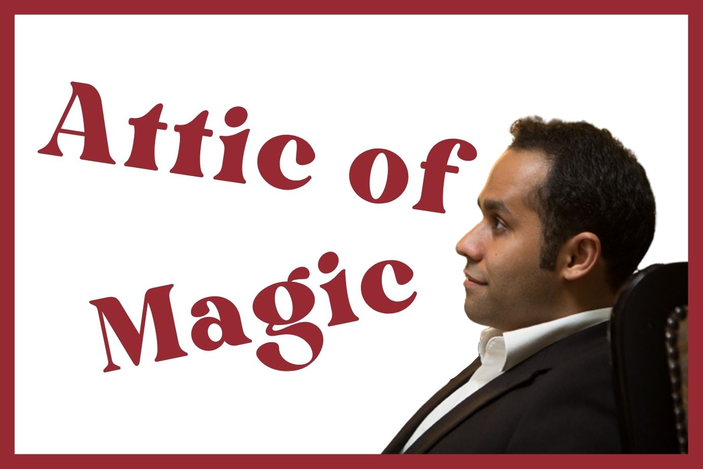 Magic & Comedy: Attic of Magic