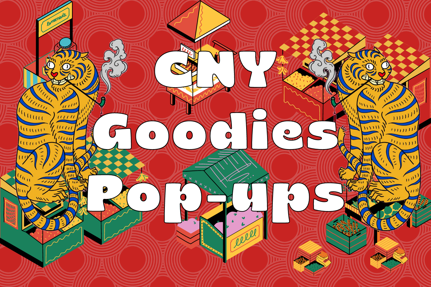 CNY Goodies Mini-Market!