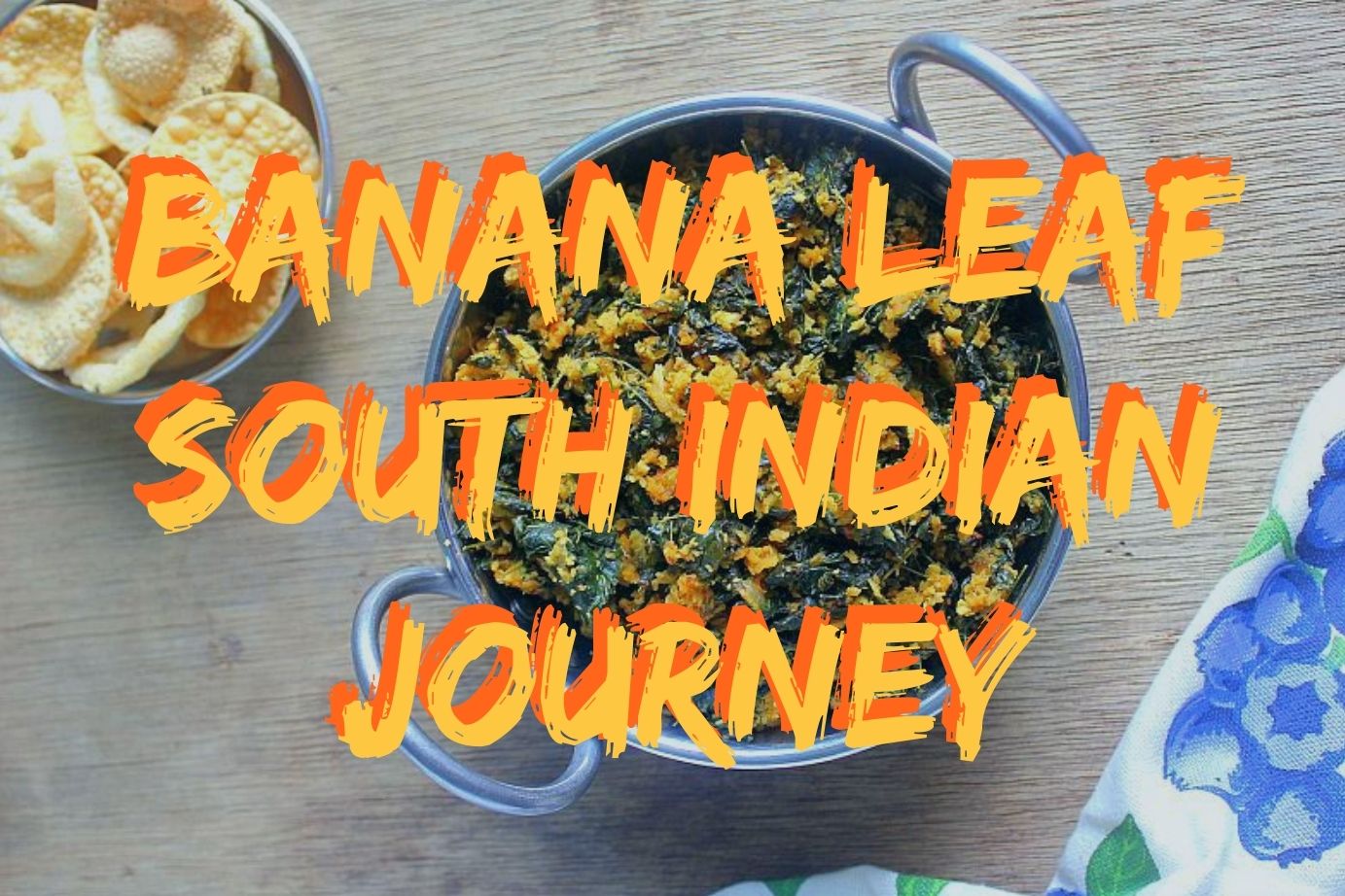 South Indian Culinary Experience